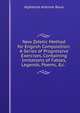 New Zetetic Method for English Composition: A Series of Progressive Exercises, Containing Imitations of Fables, Legends, Poems, &c. ., Alphonse Antoine Roux 