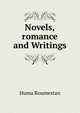 Novels,romance and Writings, Huma Roumestan 