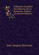 Collection Complete Des OEuvres De J.J. Rousseau, Volume 13 (French Edition), Jean-Jacques Rousseau 