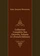 Collection Complete Des Oeuvres, Volume 21 (French Edition), Jean-Jacques Rousseau 
