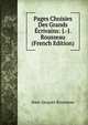 Pages Choisies Des Grands Ecrivains: J.-J. Rousseau (French Edition), Jean-Jacques Rousseau 