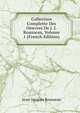 Collection Complette Des Oeuvres De J. J. Rousseau, Volume 1 (French Edition), Jean-Jacques Rousseau 