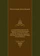Correspondance Secrette De Plusieurs Grands Personnages Illustres, ? La Fin Du Xviie. Si?cle; Ou, M?moires Importans Pour Servir ? L'histoire Du Temps (French Edition), Pierre Joseph Alexis Roussel 