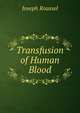 Transfusion of Human Blood, Joseph Roussel 