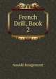 French Drill, Book 2, Amede Rougemont 