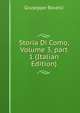 Storia Di Como, Volume 3, part 1 (Italian Edition), Giuseppe Rovelli 