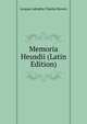 Memoria Heusdii (Latin Edition), Jacques Adolphe Charles Rovers 