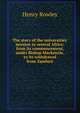 The story of the universities' mission to central Africa: from its commencement, under Bishop Mackenzie, to its withdrawal from Zambesi, Henry Rowley 
