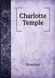 Charlotte Temple, Rowson 