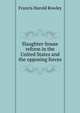 Slaughter-house reform in the United States and the opposing forces, Francis Harold Rowley 