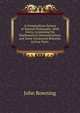 A Compendious System of Natural Philosophy: With Notes, Containing the Mathematical Demonstrations, and Some Occasional Remarks. in Four Parts ., John Rowning 