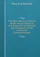 The New Nation: A Sketch of the Social, Political, and Economic Conditions and Prospects of the Australian Commonwealth, Percy Fritz Rowland 