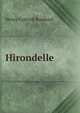Hirondelle, Henry Cottrell Rowland 