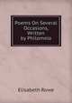 Poems On Several Occasions, Written by Philomela, Elisabeth Rowe 