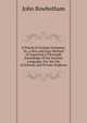 A Practical German Grammar; Or, a New and Easy Method of Acquiring a Thorough Knowledge of the German Language: For the Use of Schools and Private Students, John Rowbotham 