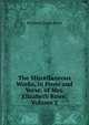 The Miscellaneous Works, in Prose and Verse, of Mrs. Elizabeth Rowe, Volume 2, Elizabeth Singer Rowe 