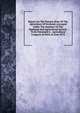 Report On The Present State Of The Agriculture Of Scotland, Arranged Under The Auspices Of The Highland And Agricultural Society. To Be Presented A . Agricultural Congress At Paris In June 1878, 