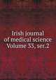 Irish journal of medical science Volume 33, ser.2, 