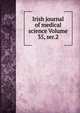 Irish journal of medical science Volume 35, ser.2, 