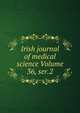 Irish journal of medical science Volume 36, ser.2, 