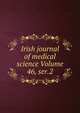 Irish journal of medical science Volume 46, ser.2, 