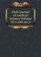 Irish journal of medical science Volume 92 n.240 ser.3, 