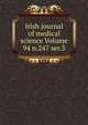 Irish journal of medical science Volume 94 n.247 ser.3, 