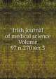 Irish journal of medical science Volume 97 n.270 ser.3, 