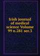 Irish journal of medical science Volume 99 n.281 ser.3, 
