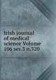 Irish journal of medical science Volume 106 ser.3 n.320, 