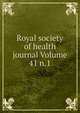 Royal society of health journal Volume 41 n.1, 