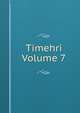 Timehri Volume 7, 