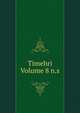 Timehri Volume 8 n.s., 