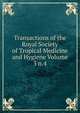 Transactions of the Royal Society of Tropical Medicine and Hygiene Volume 3 n.4, 