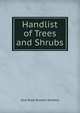 Handlist of Trees and Shrubs, Kew Royal Botanic Gardens 