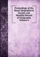 Proceedings of the Royal Geographical Society and Monthly Record of Geography, Volume 6, 