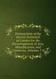 Transactions of the Society Instituted at London for the Encouragement of Arts, Manufactures, and Commerce, Volumes 7-8, 