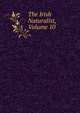 The Irish Naturalist, Volume 10, 