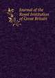 Journal of the Royal Institution of Great Britain, 