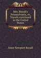 Mrs. Royall's Pennsylvania, or, Travels continued in the United States, Anne Newport Royall 