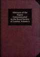 Abstracts of the Papers Communicated to the Royal Society of London, Volume 6, 