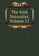 The Irish Naturalist, Volume 11, 
