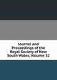 Journal and Proceedings of the Royal Society of New South Wales, Volume 32, 