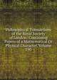 Philosophical Transactions of the Royal Society of London: Containing Papers of a Mathematical Or Physical Character, Volume 190, 