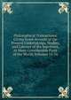 Philosophical Transactions, Giving Some Account of the Present Undertakings, Studies, and Labours of the Ingenious, in Many Considerable Parts of the World, Volumes 15-16, 