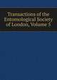 Transactions of the Entomological Society of London, Volume 5, 