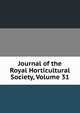 Journal of the Royal Horticultural Society, Volume 31, 