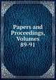 Papers and Proceedings, Volumes 89-91, 