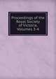 Proceedings of the Royal Society of Victoria, Volumes 3-4, 
