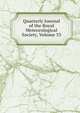 Quarterly Journal of the Royal Meteorological Society, Volume 33, 